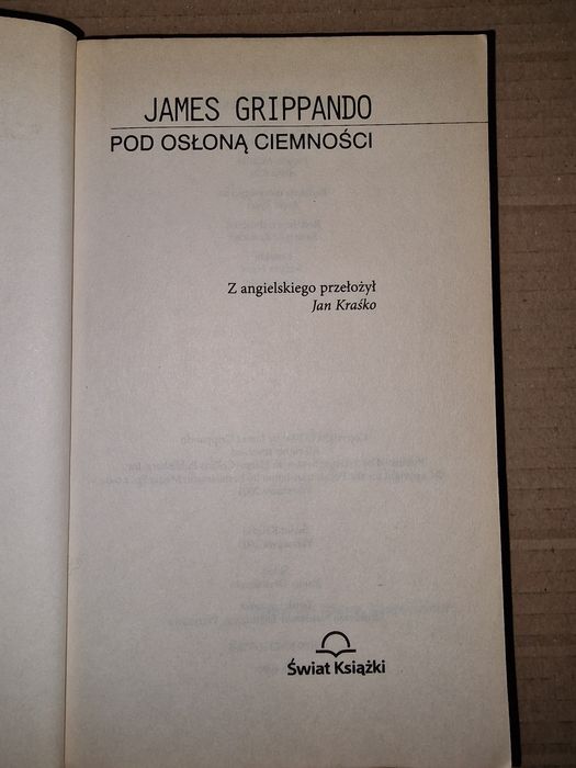 Pod osłoną ciemności James Grippando