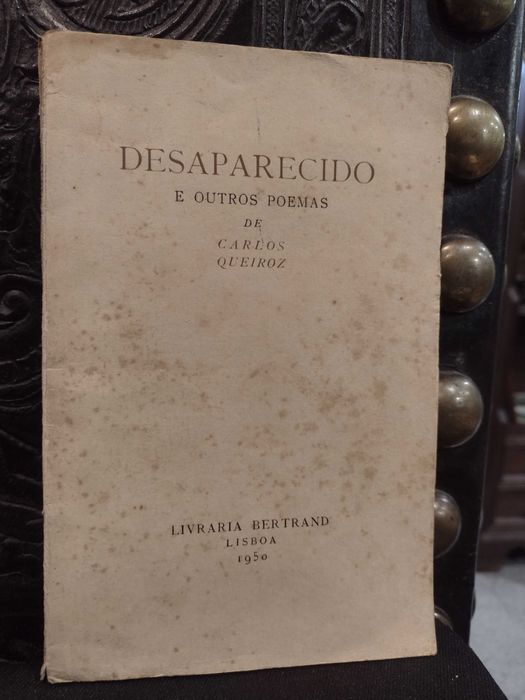Desaparecido e outros Poemas - Carlos Queiroz 1950