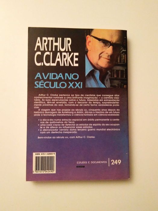 Arthur C. Clarke - A vida no Século XXI