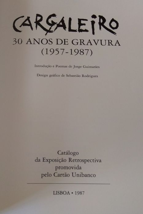 Cargaleiro 30 Anos de Gravura