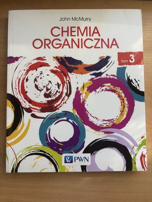 Chemia Organiczna tom 3 - John McMurry
