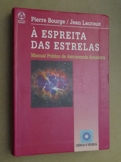 À Espreita das Estrelas de Pierre Bourge