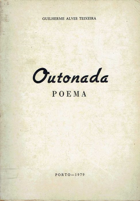 17082  Outonada - Poema Guilherme Alves Teixeira