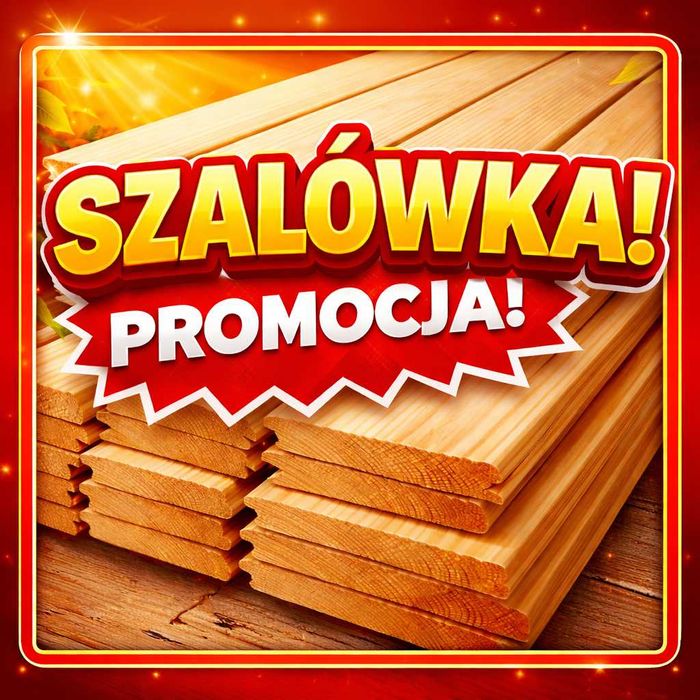 Szalówka podbitka świerk skandynawski DOWÓZ!!! PROMOCJA !!!