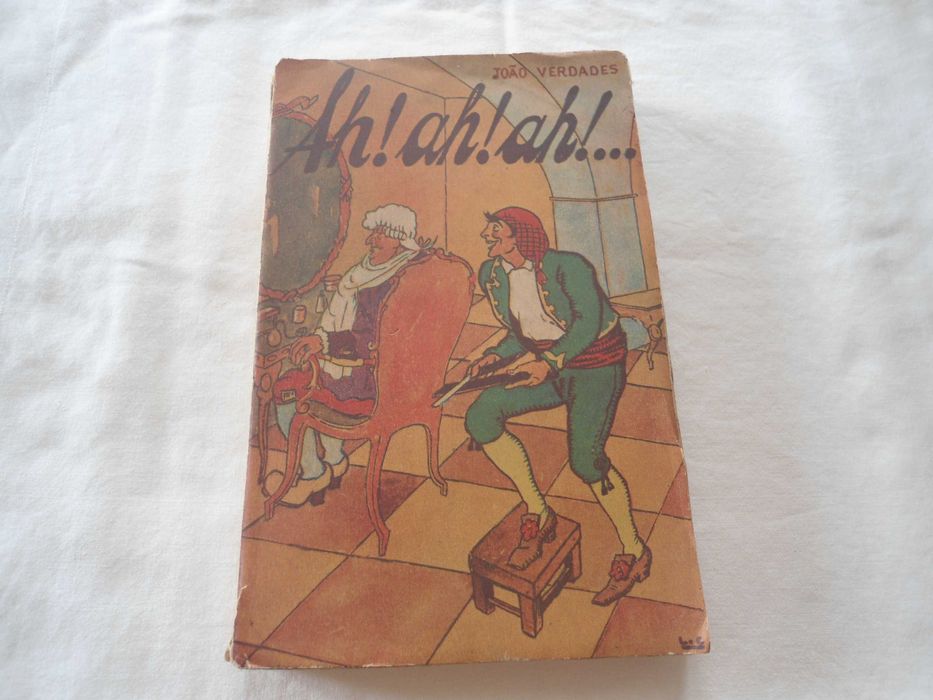 Ah! Ah! Ah! por João Verdades (1944)