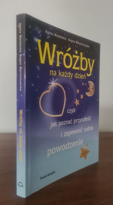 Wróżby na każdy dzień - Agata Wasilenko, Bogna Wernichowska