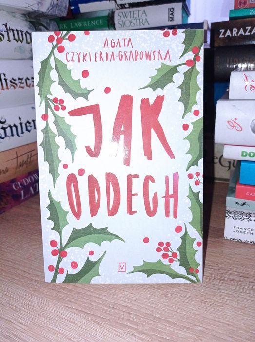 Jak oddech Agata Czykierda - Grabowska