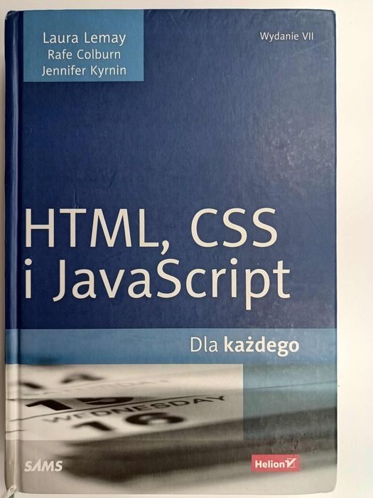Html, Css i Javascript dla Każdego - Laura Lemay