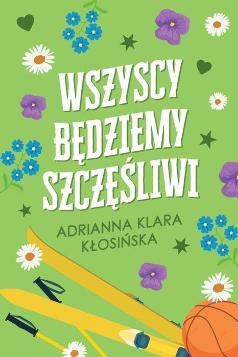 Wszyscy Będziemy Szczęśliwi