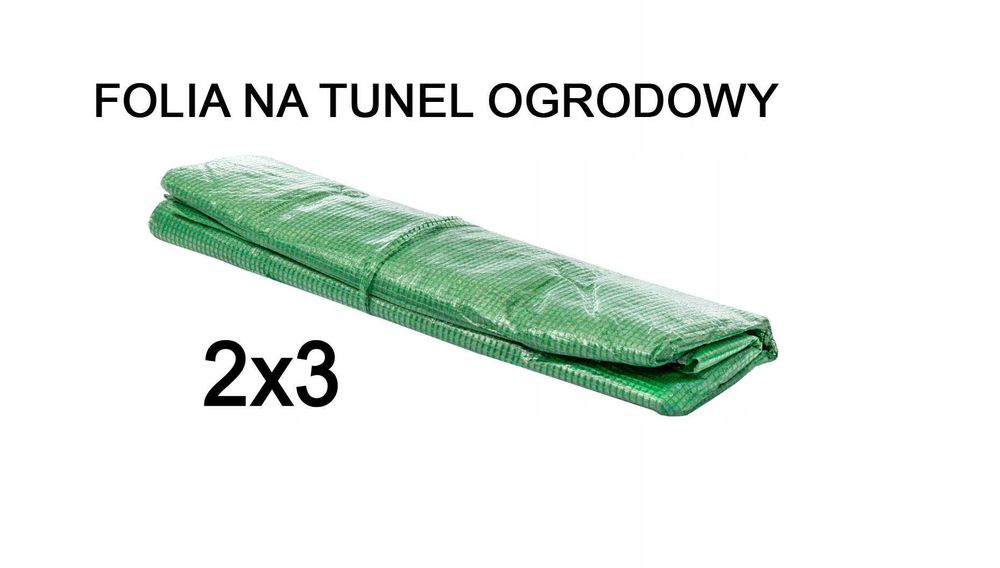 Folia na tunel ogrodowy 2x3 | Folia na szklarnię 2x3