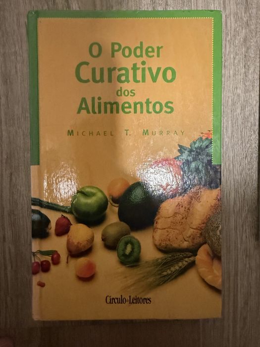 Livro o Poder Curativo dos alimentos