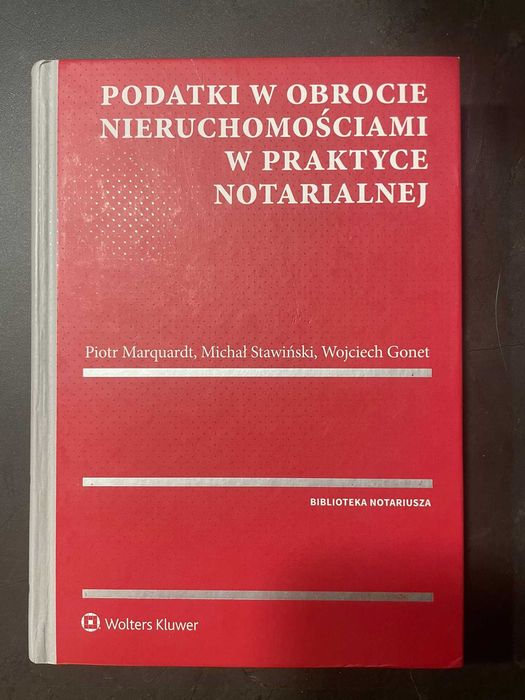 Podatki w obrocie nieruchomościami | Marquardt, Stawiński, Gonet | wyd. z 2019 r.