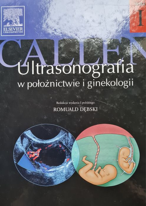 ULTRASONOGRAFIA w położnictwie I ginekologii tom I