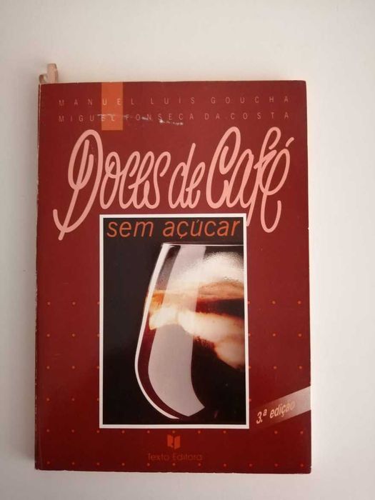 Livro "Doces de Café sem Açúcar" de Manuel Luís Goucha
