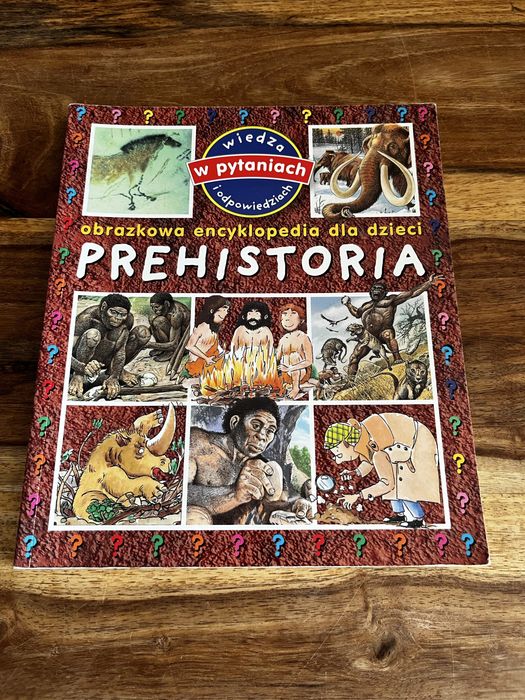 Książeczka dla dzieci Prehistoria - obrazkowa encyklopedia dla dzieci