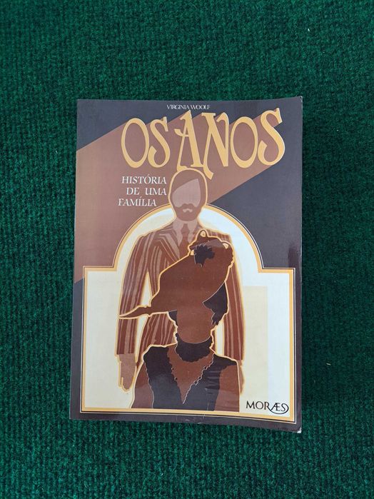 Os Anos - História de uma Família - Virginia Woolf