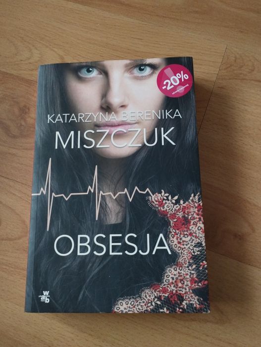 OBSESJA. Katarzyna Berenika Miszczuk