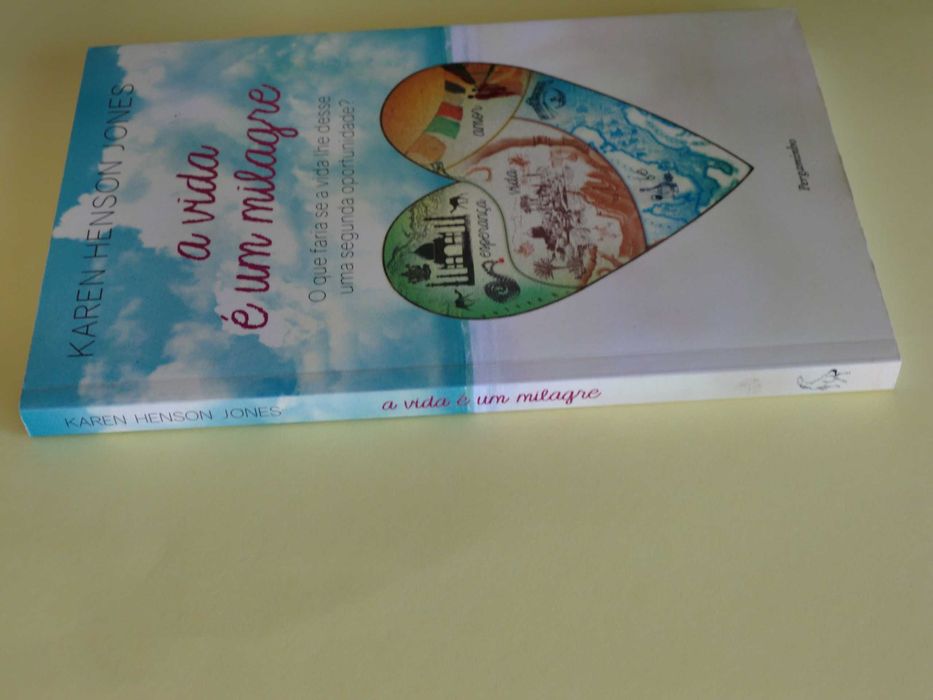 A Vida é um Milagre de Karen Henson Jones