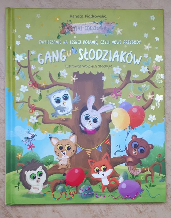 Książka gang słodziaków "Zamieszanie na leśnej polanie, czyli nowe.."
