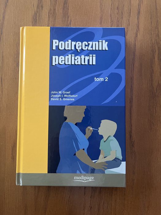 Podręcznik pediatrii tom 2 John W. Graef, Joseph I. Wolfadorf
