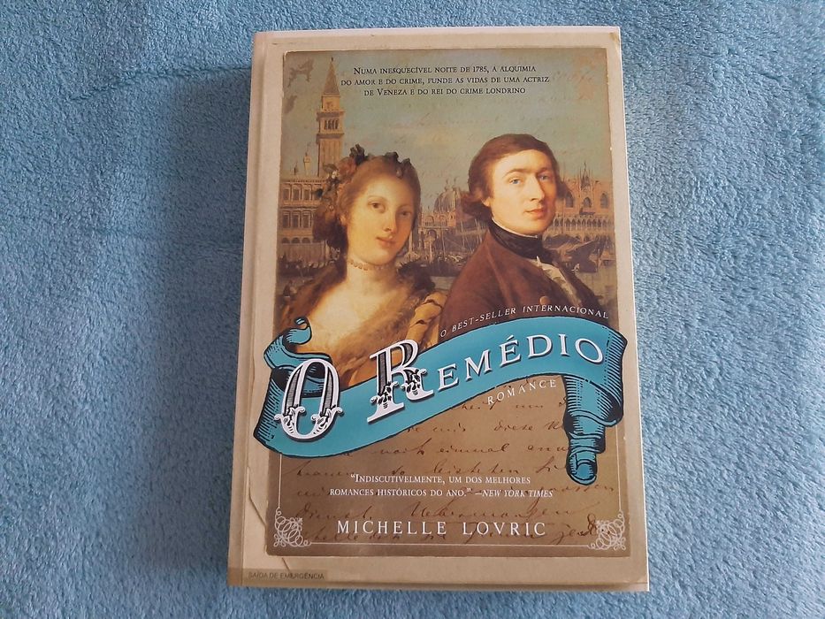 O Remédio - Michelle Lovric