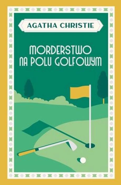 Morderstwo na polu golfowym Dolnośląskie Christie Agatha Rok wydania