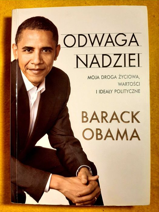 Barack Obama, Odwaga Nadziei