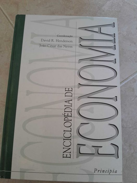 Enciclopédia de Economia de David R. Henderson e João César das Neves