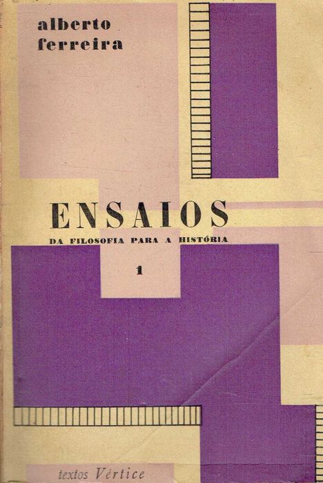 9728

Ensaios: Da filosofia para a História 
Alberto Ferreira