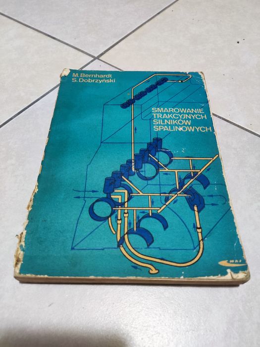 Książka Smarowanie silników spalinowych