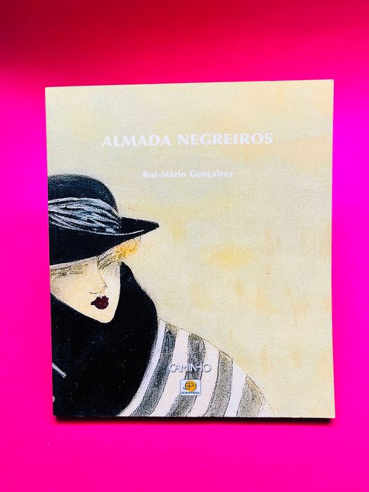 Almada Negreiros - Rui-Mário Gonçalves