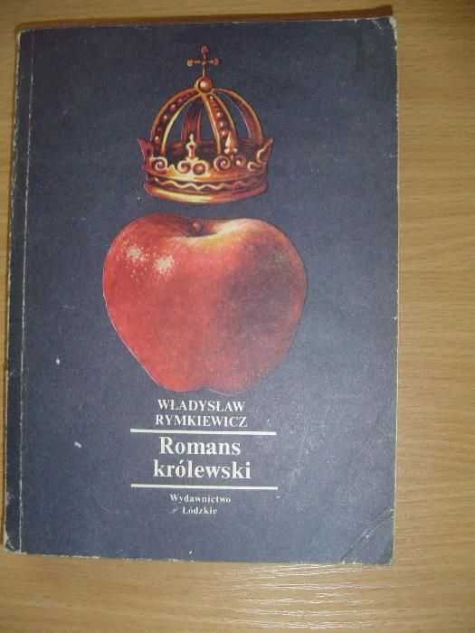 Romans królewski - Władysław Rymkiewicz