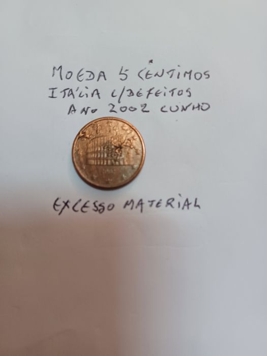 moeda 5 centimos ITÁLIA 2002 com excedente material, deformação da ima