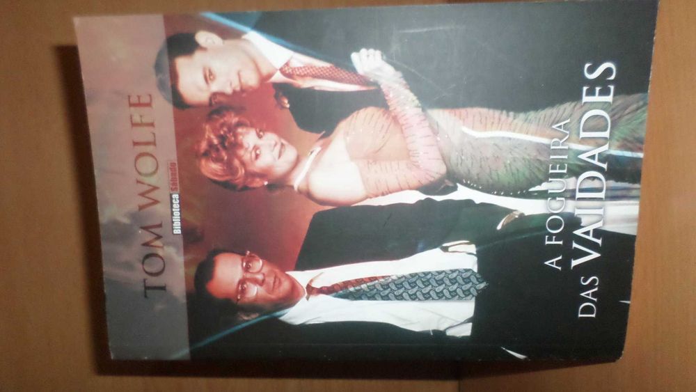 A Fogueira das Vaidades de Tom Wolfe