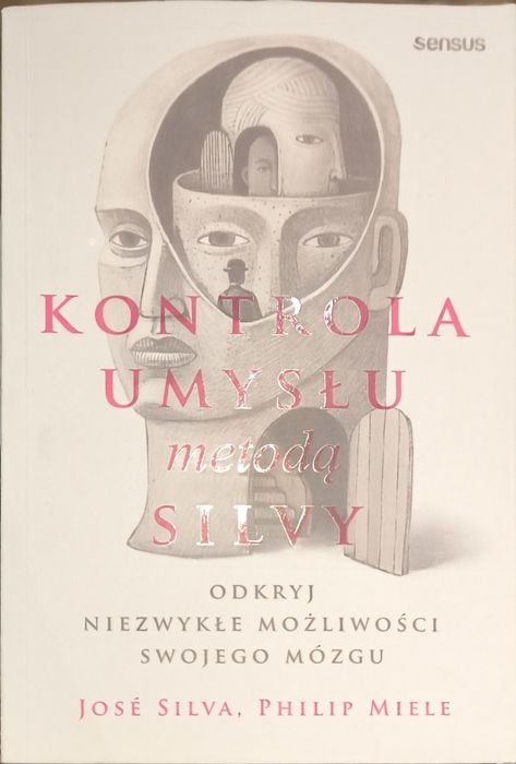 Kontrola umysłu metodą Silvy