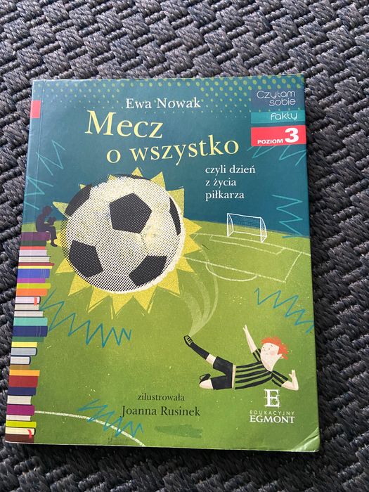 Książka Mecz o wszystko. Czytam sobie. Poziom 3