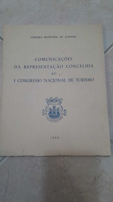 Comunicações da Representação Concelhia ao I Congr Nacional de Turismo