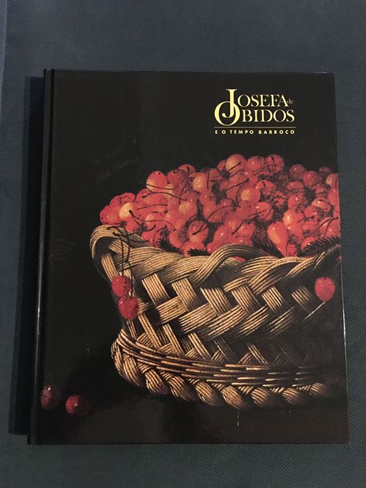Josefa de Óbidos e o Tempo Barroco