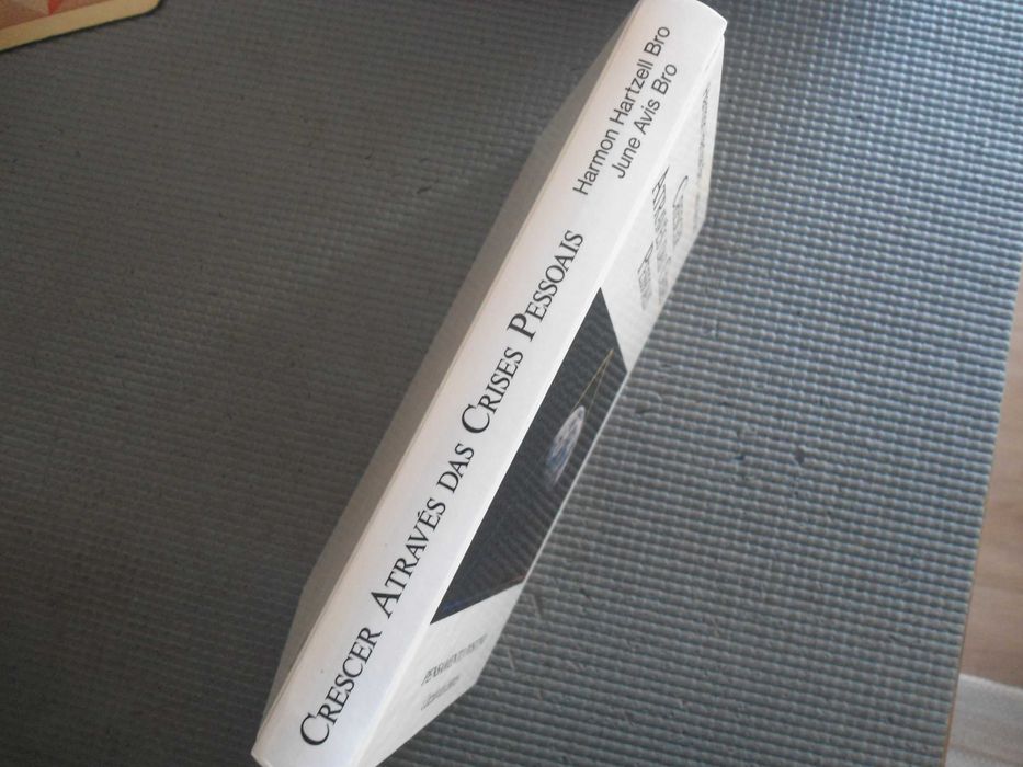 Growing Through Personal Crises by Harmon H. Bro and Others64285923805827121