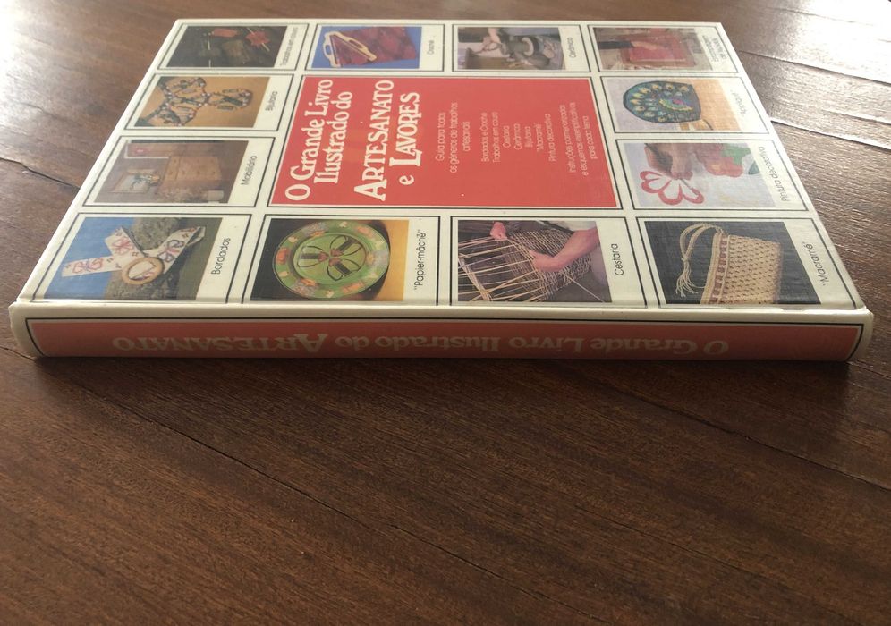 O Grande Livro Ilustrado do Artesanato e Lavores