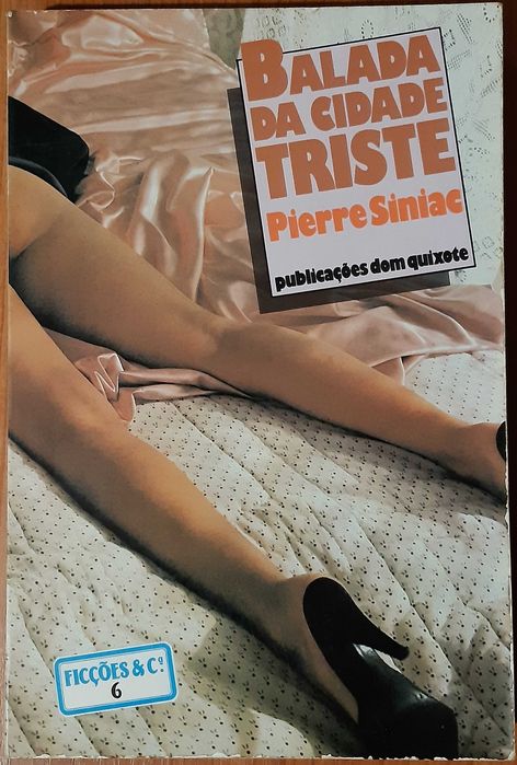 Pierre Siniac - Balada da Cidade Triste