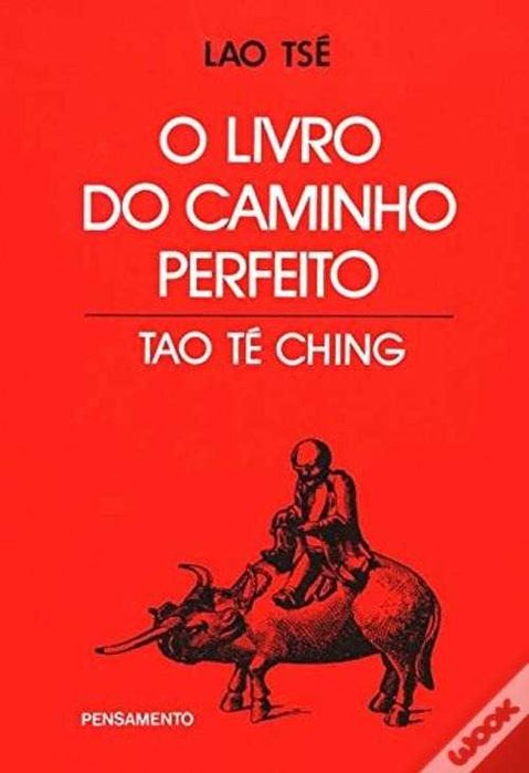 O Livro do Caminho Perfeito de Lao Tsé (Portes grátis)