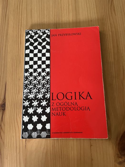 Ksiazka Logika z ogolna metodologia nauk Jan Przybylowski