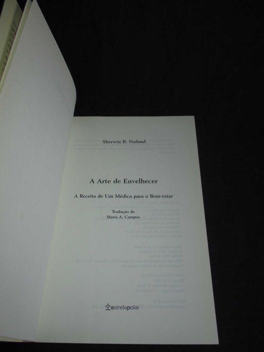 Livro A arte de envelhecer Sherwin B. Nuland