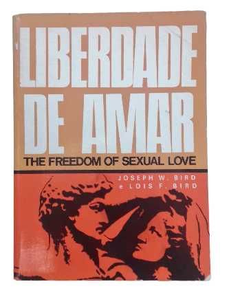 Liberdade de Amar (The Freedom of Sexual Love)