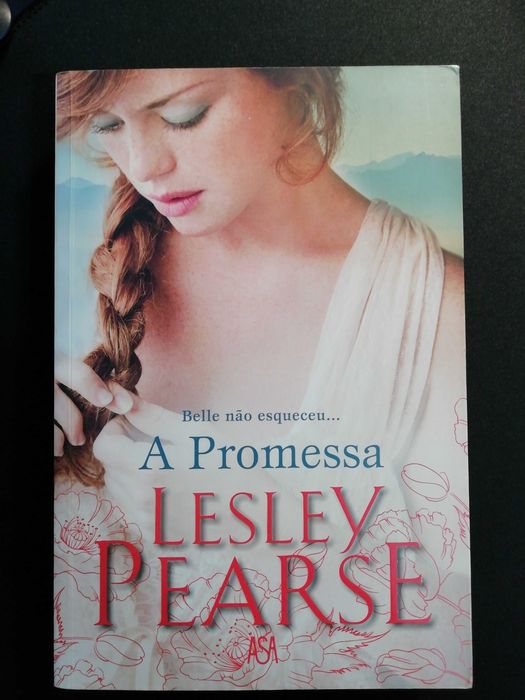 Livro "A promessa", de Lesley Pearse (Parte 2 de "Sonhos Proibidos")