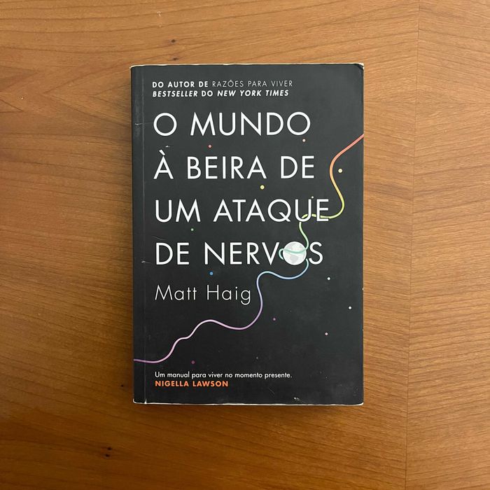 Matt Haig - O Mundo à Beira de um Ataque de Nervos