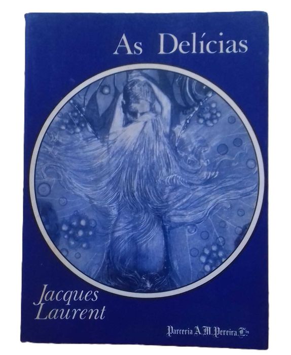 As Delícias, de Jacques Laurent