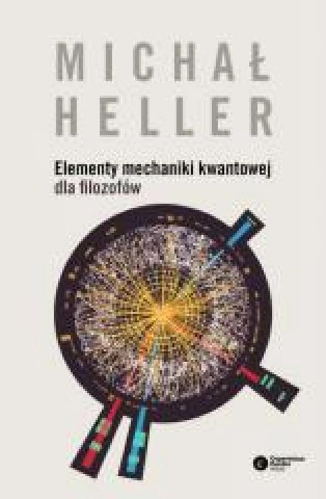 Elementy mechaniki kwantowej dla filozofów Copernicus Center Press