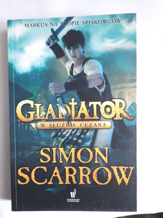 ,,Gladiator w służbie Cezara" Simon Scarrow